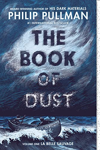 Book of Dust: La Belle Sauvage (Book of Dust, Volume 1)