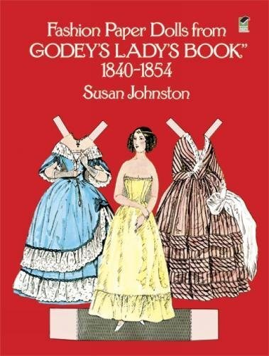 Fashion Paper Dolls from Godey's Lady's Book, 1840-1854 book cover