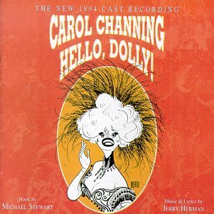 Hello, Dolly! (1994 Broadway Revival Cast) book cover