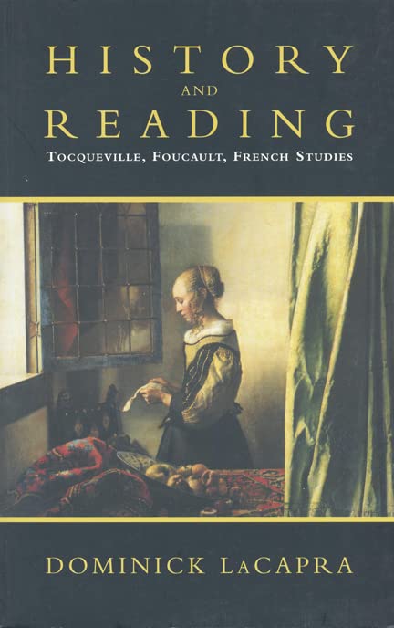 History and Reading: Tocqueville, Foucault, French Studies book cover