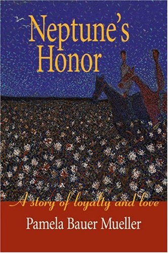 Neptune's Honor: A Story of Loyalty and Love book cover