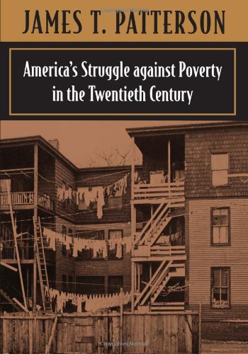 Americaus Struggle Against Poverty, 1900-1994 (REV.): ,