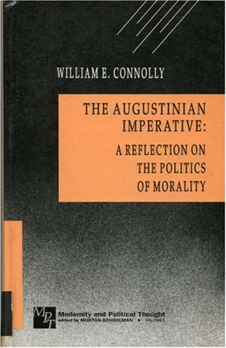 Augustinian Imperative: A Reflection on the Politics of Morality