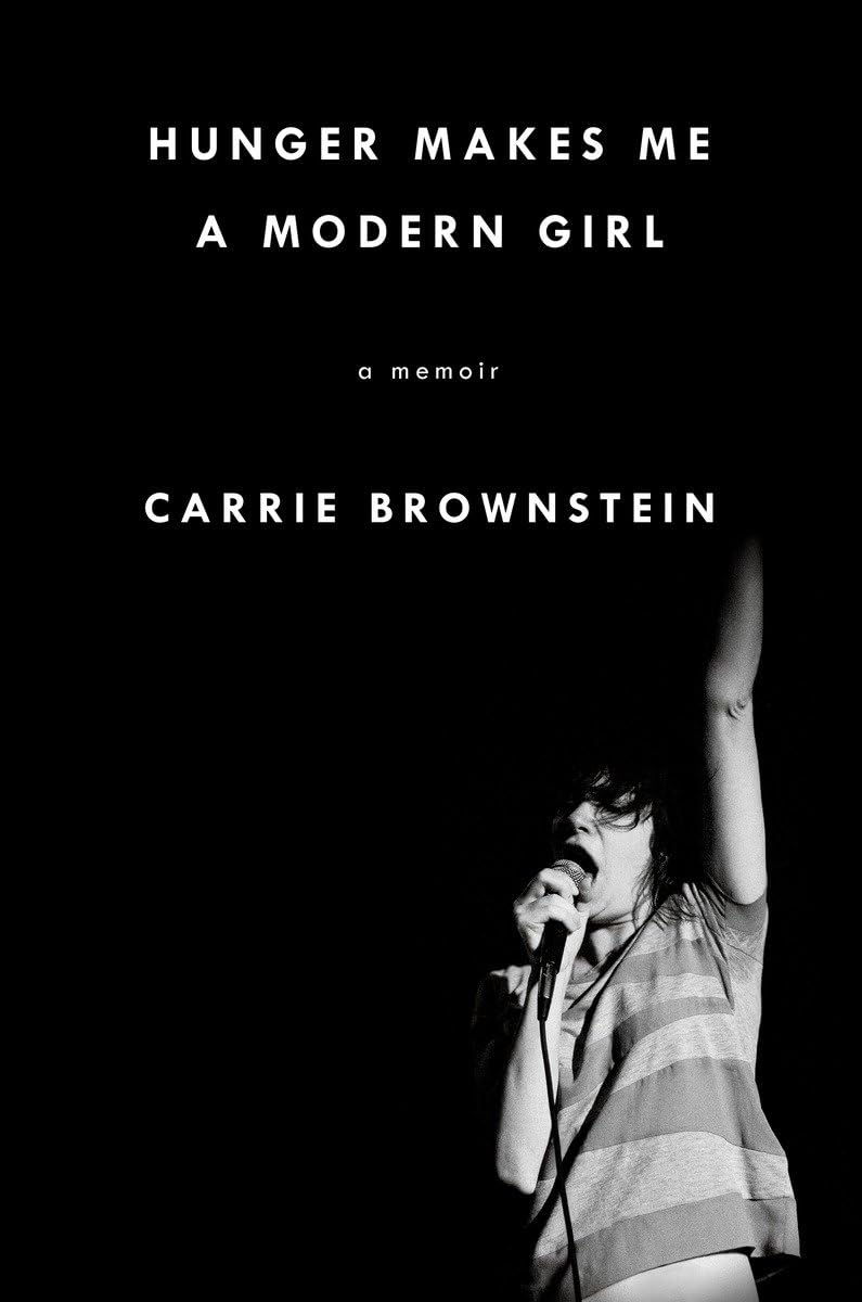 Hunger Makes Me a Modern Girl: A Memoir book cover