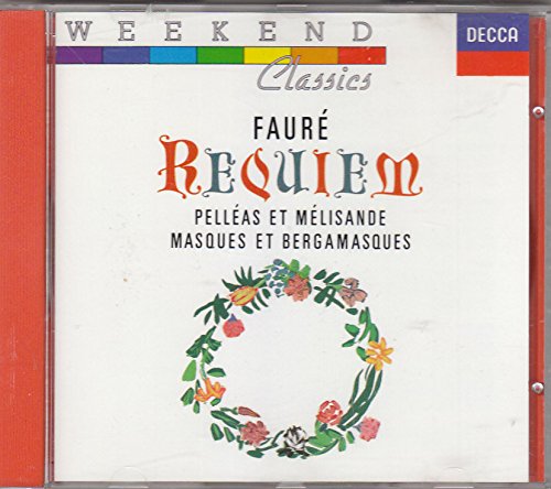 Faure: Requiem / Pelleas / Masques book cover
