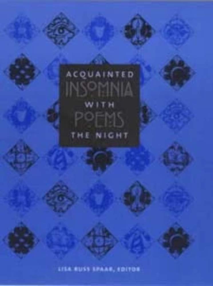 Acquainted with the Night: Insomnia Poems book cover