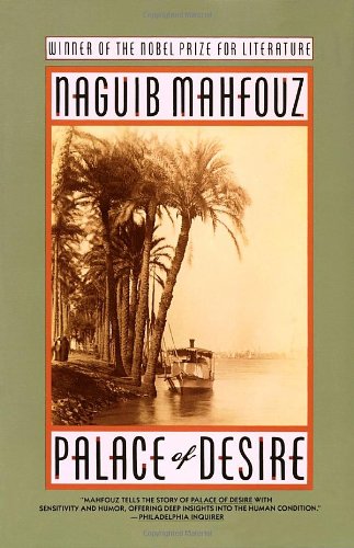 Palace of Desire: The Cairo Trilogy, Volume 2 book cover