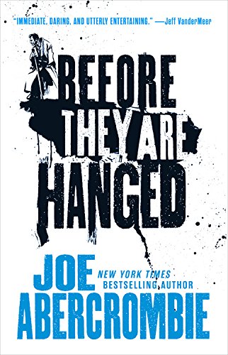 Before They Are Hanged book cover
