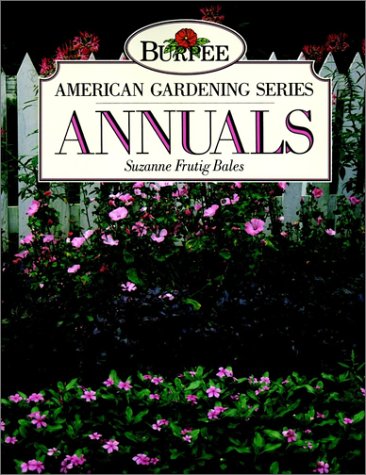 Burpee American Gardening Series: Annuals book cover