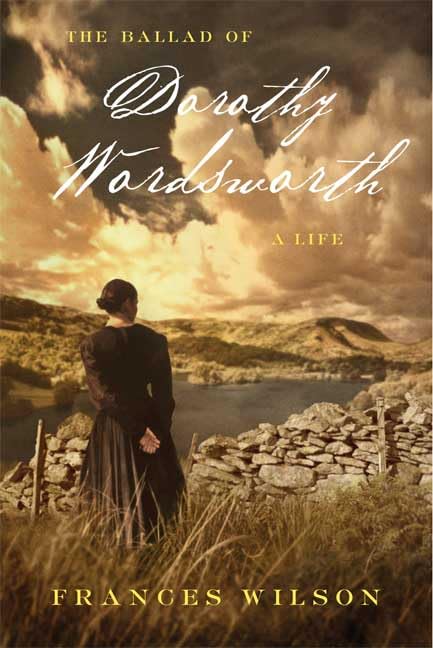 Ballad of Dorothy Wordsworth: A Life book cover