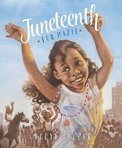 Juneteenth for Mazie book cover