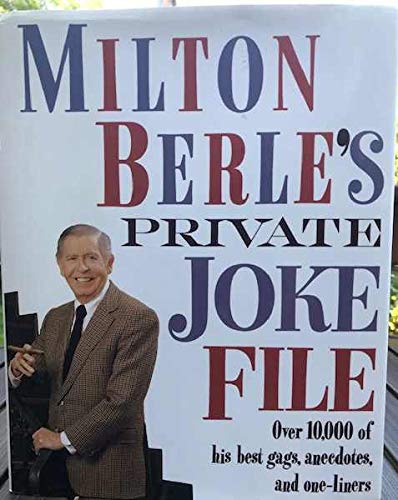 Milton Berle's Private Joke File