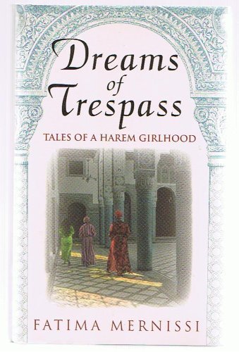 Dreams of Trespass: Tales of a Harem Girlhood book cover
