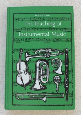 The Teaching of Instrumental Music