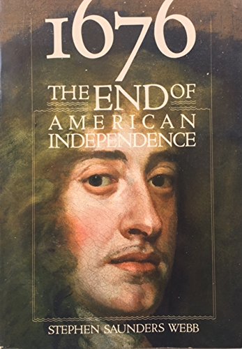 1676: The End of American Independence book cover