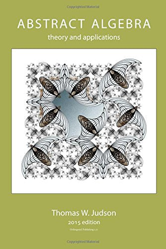 Abstract Algebra: Theory and Applications