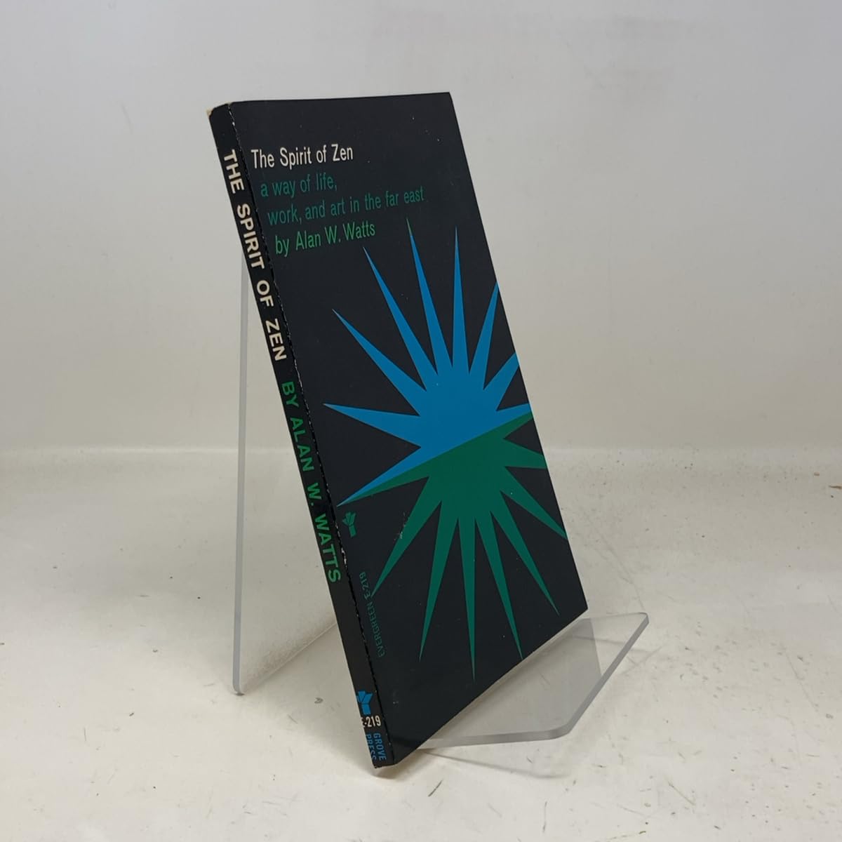 Spirit of Zen: A Way of Life, Work and Art in the Far East book cover
