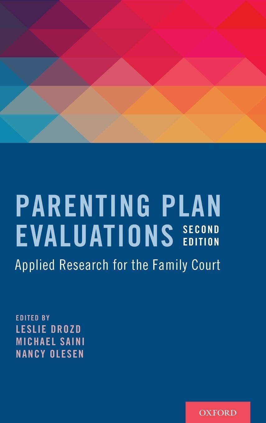 Parenting Plan Evaluations: Applied Research for the Family Court book cover