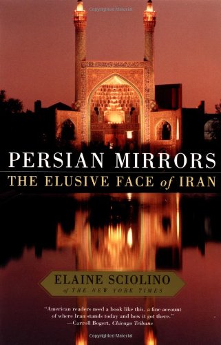 Persian Mirrors: The Elusive Face of Iran book cover