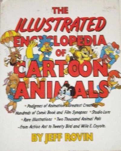 Illustrated Encyclopedia of Cartoon Animals book cover
