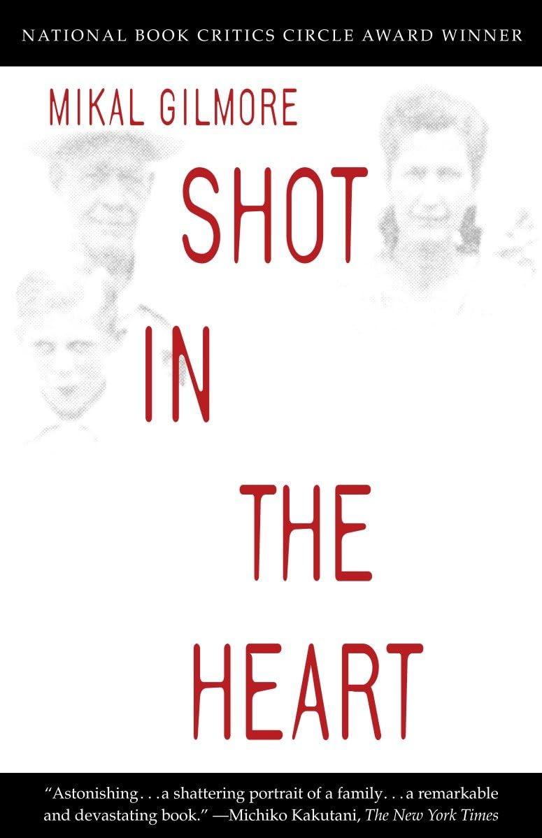 Shot in the Heart: National Book Critics Circle Award Winner (Anchor Books)