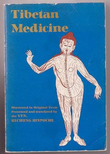 Tibetan Medicine: Illustrated in Original Texts