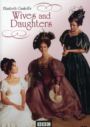 Wives and Daughters