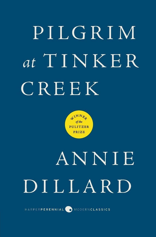 Pilgrim at Tinker Creek book cover