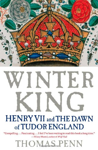Winter King: Henry VII and the Dawn of Tudor England book cover