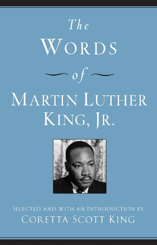 WORDS MARTIN LUTHER KING JR (Newmarket Words Of Series)