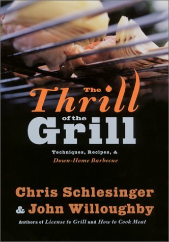 Thrill of the Grill (William Morrow PB) book cover