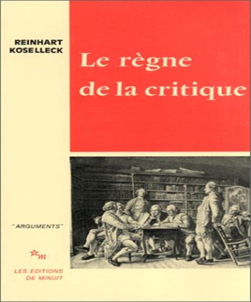 Le règne de la critique