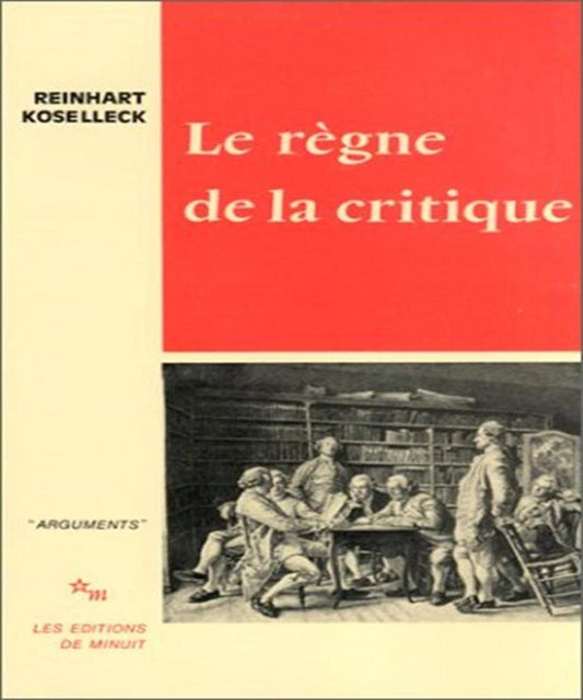 Le règne de la critique