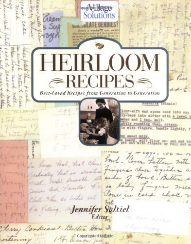 Heirloom Recipes: Best-Loved Recipes from Generation to Generation book cover
