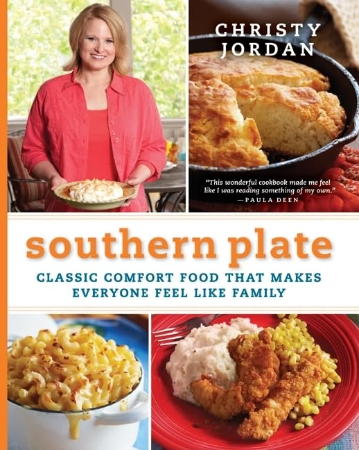 Southern Plate: Classic Comfort Food That Makes Everyone Feel Like Family book cover