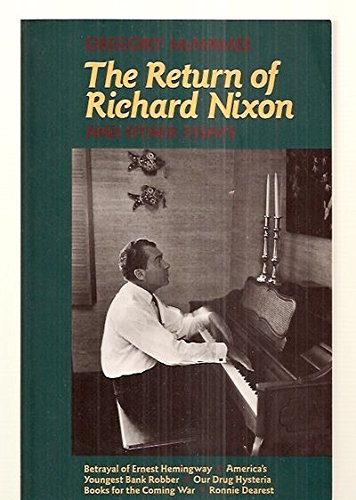 The Return of Richard Nixon and Other Essays book cover