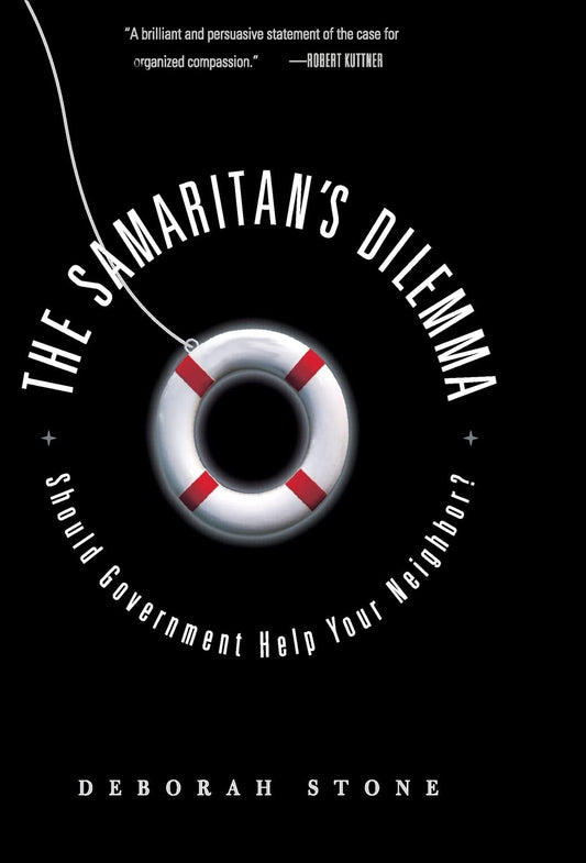 Samaritan's Dilemma: Should Government Help Your Neighbor?