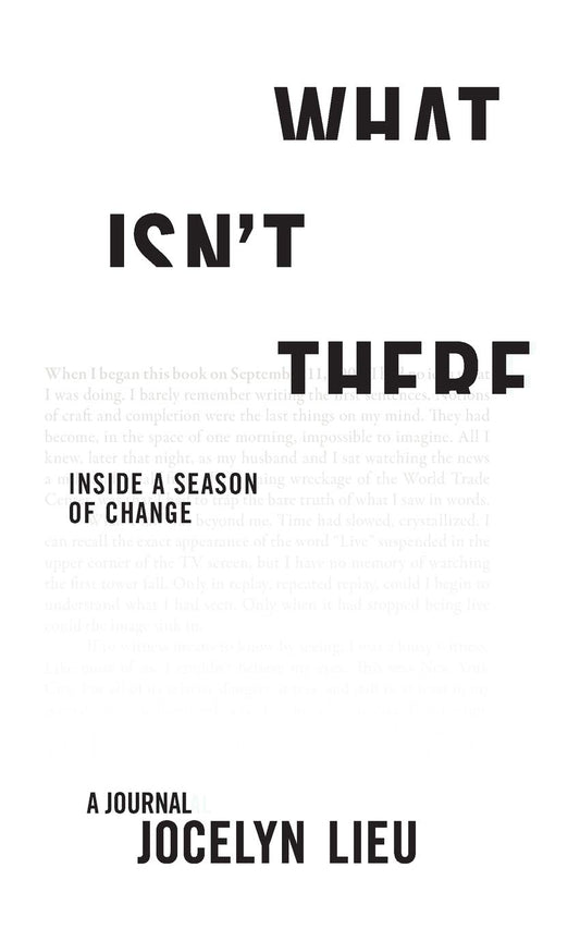 What Isn't There: Inside a Season of Change book cover