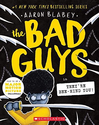Bad Guys in They're Bee-Hind You! (the Bad Guys #14): Volume 14 book cover