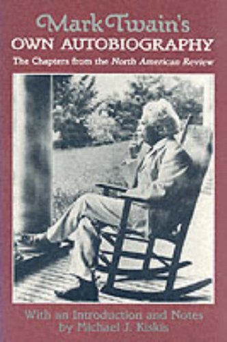 Mark Twain's Own Autobiography book cover