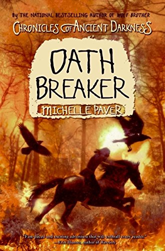 Chronicles of Ancient Darkness #5: Oath Breaker book cover
