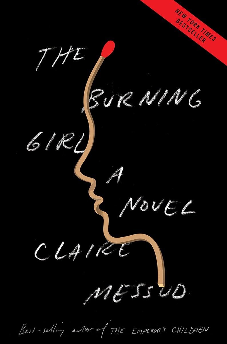 The Burning Girl: A Novel book cover