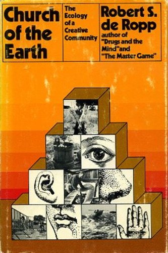 Church of the Earth: The Ecology of a Creative Community