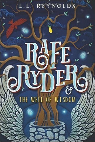 Rafe Ryder and the Well of Wisdom