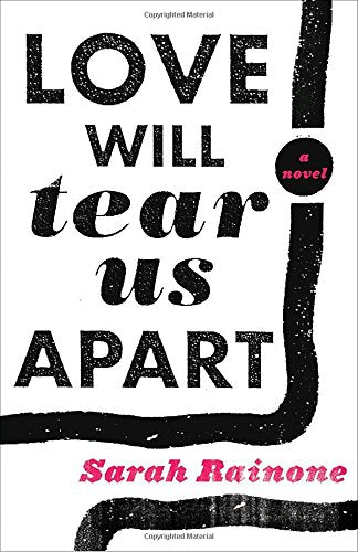 Love Will Tear Us Apart book cover