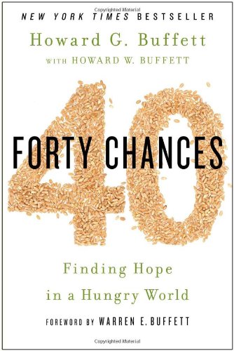 Forty Chances: Finding Hope in a Hungry World