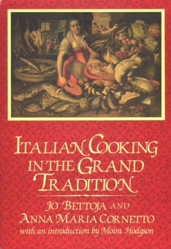 Italian Cooking in the Grand Tradition book cover