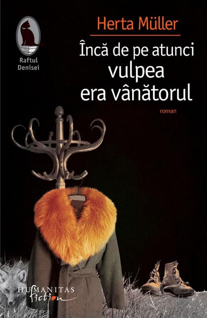 Inca de pe atunci vulpea era vanatorul book cover