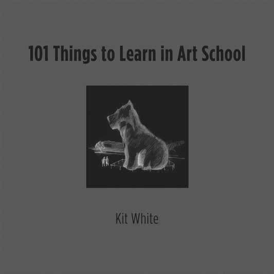 101 Things to Learn in Art School book cover