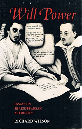 Will Power: Essays on Shakespearean Authority book cover